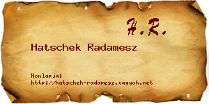 Hatschek Radamesz névjegykártya